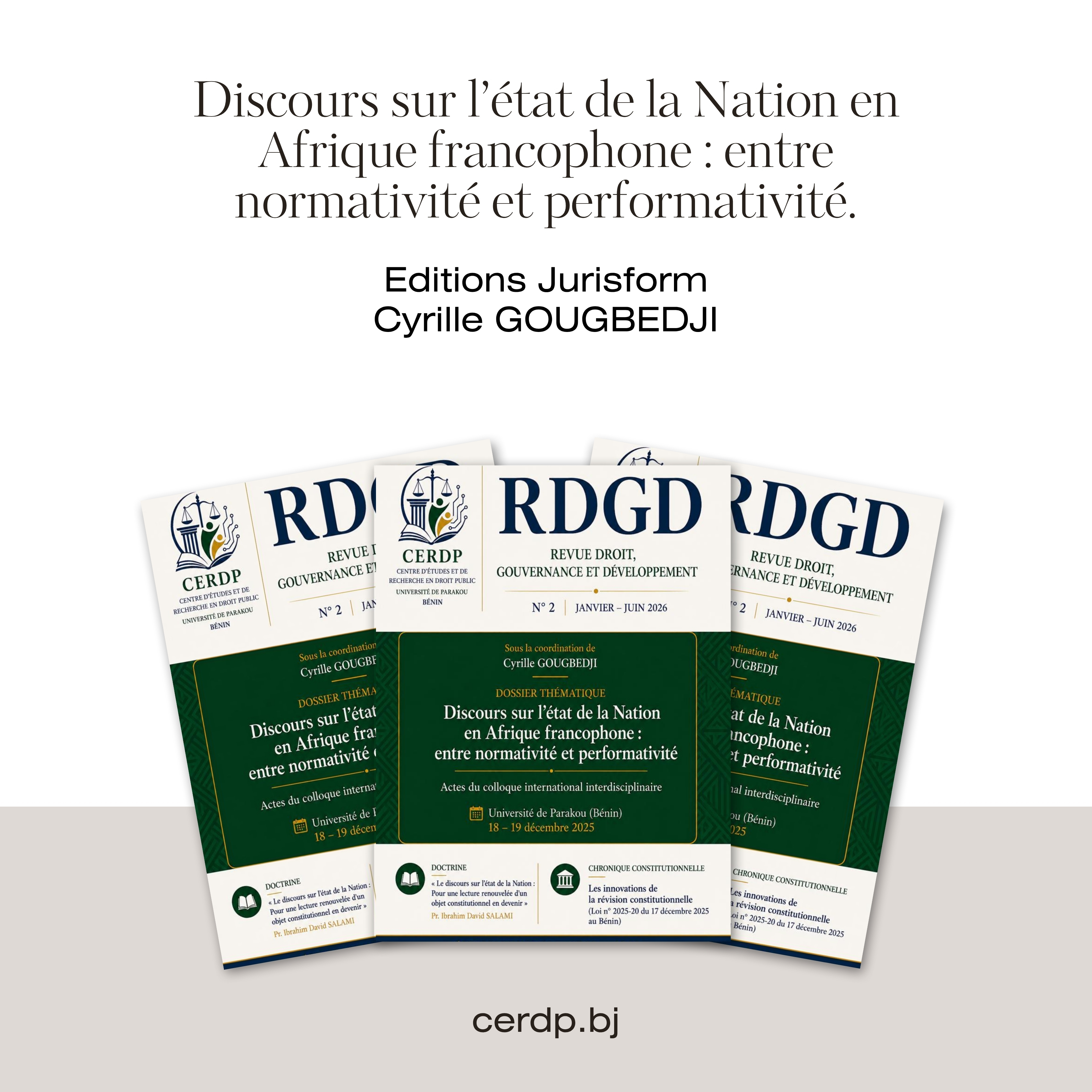 Discours sur l’état de la Nation en Afrique francophone : entre normativité et performativité.